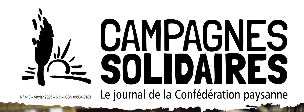 Campagnes solidaires, le mensuel de la Confédération paysanne
